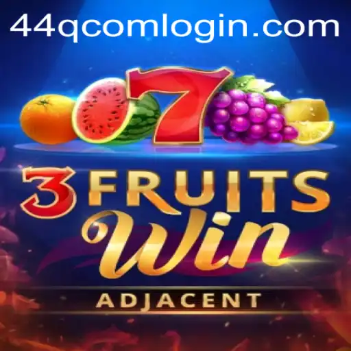 3FruitsWin: Dive Into the Juicy World of One-of-a-Kind Gaming with 44Q.COM